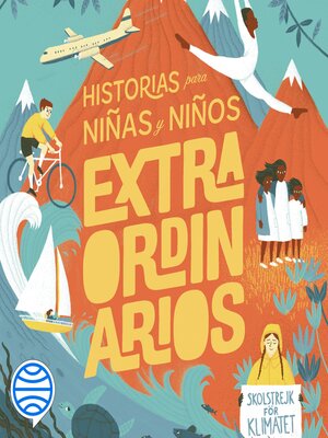 cover image of Historias para niñas y niños extraordinarios